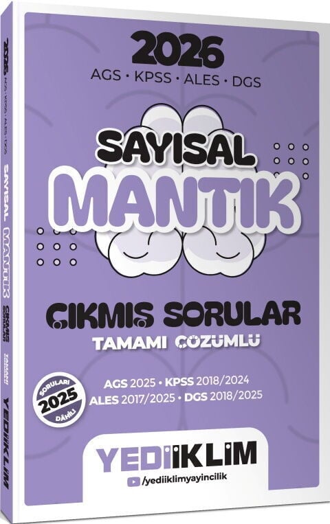 Yediiklim 2026 AGS KPSS ALES DGS Sayısal Mantık Tamamı Çözümlü Çıkmış Sorular