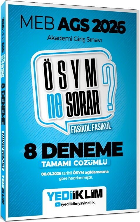 Yediiklim Yayınları 2026 MEB AGS ÖSYM Ne Sorar Tamamı Çözümlü 8 Fasikül Deneme Sınavı