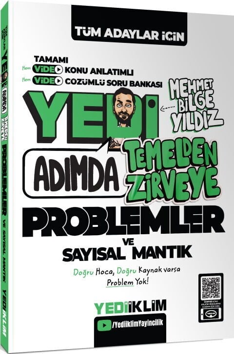 Yediiklim Tüm Adaylar için Yedi Adımda Temelden Zirveye Problemler ve Sayısal Mantık Video Konu Anlatımlı Video Çözümlü