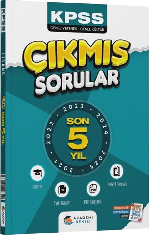 Akademi Denizi KPSS Genel Kültür Genel Yetenek Lisans 5 Yıl Çıkmış Sorular Fasikülü