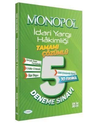 Monopol Yayınları 2023 İDARİ YARGI HÂKİMLİĞİ ÇÖZÜMLÜ 5 DENEME SINAVI