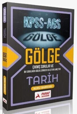Paraf Akademi KPSS MEB-AGS Tarih Gölge Soru Bankası Paraf Akademi Yayınları