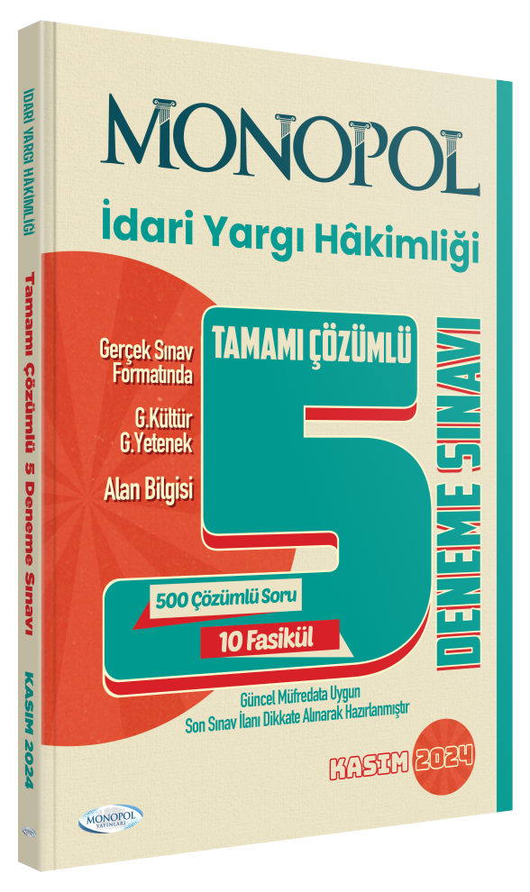 Monopol Yayınları 2024 İdari Yargı Hâkimliği Çözümlü 5 Deneme Sınavı