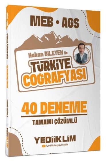 Yediiklim Yayınları MEB AGS Hakan Bileyen ile Türkiye Coğrafyası Tamamı Çözümlü 40 Deneme Sınavı