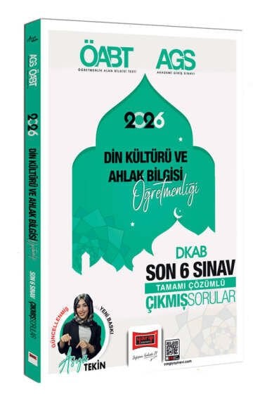 Yargı Yayınları 2026 MEB-AGS ÖABT Din Kültürü ve Ahlak Bilgisi Öğretmenliği Son 6 Sınav Çıkmış Sorular (Asya Tekin)