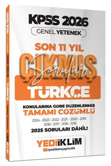 Yediiklim Yayınları 2026 KPSS Genel Yetenek Türkçe Konularına Göre Tamamı Çözümlü Son 11 Yıl Çıkmış Sorular