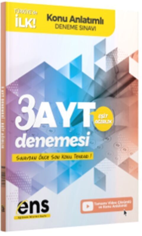 ENS Yayıncılık AYT Eşit Ağırlık 3 lü Konu Anlatımlı Deneme