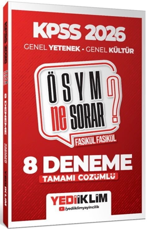 Yediiklim 2026 KPSS ÖSYM NE SORAR Genel Yetenek Genel Kültür Tamamı Çözümlü Fasikül 8 Deneme