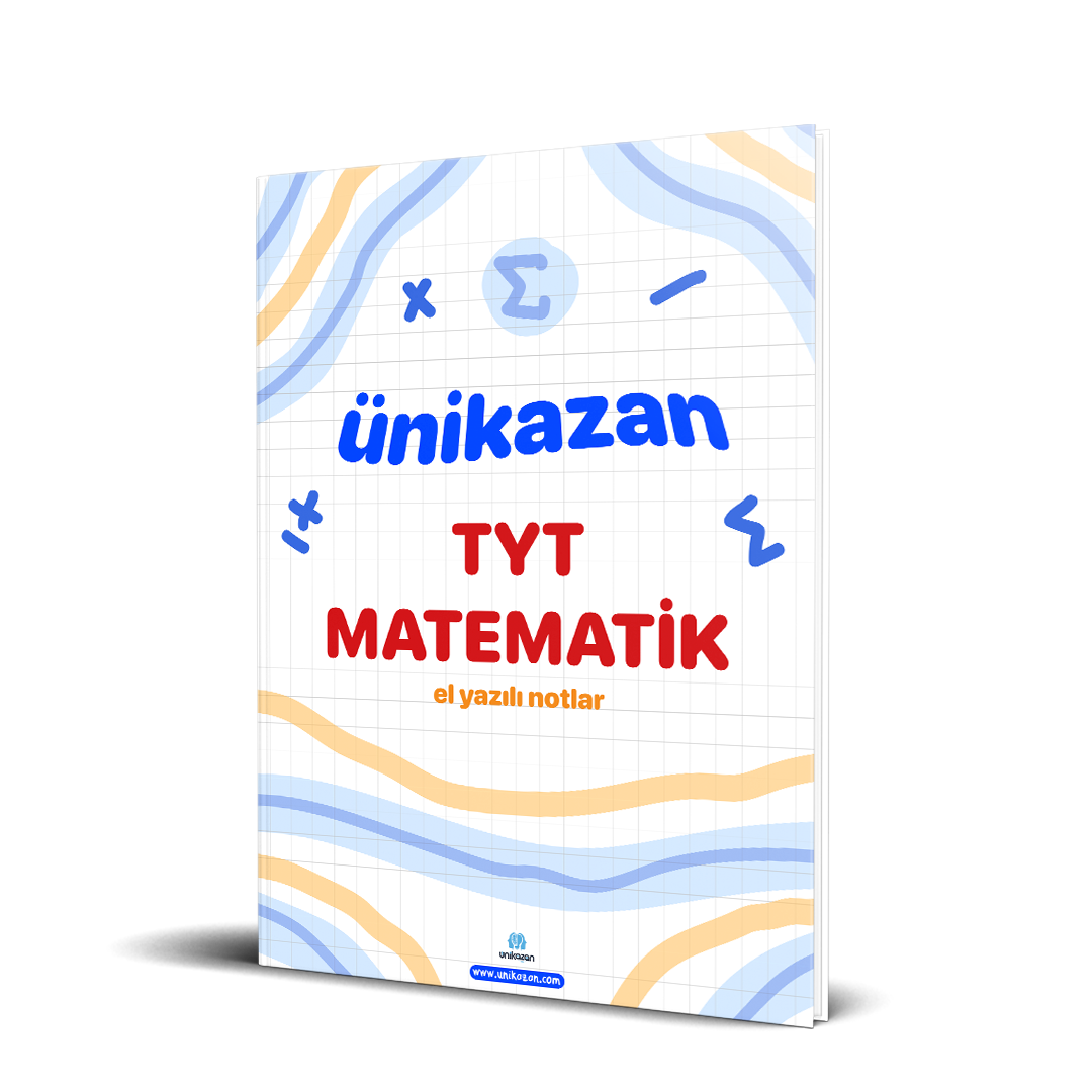 ÜNİKAZAN TYT Matematik El Yazısı Notlar