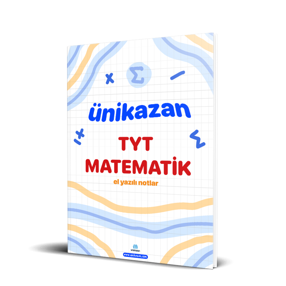 ÜNİKAZAN TYT Matematik El Yazısı Notlar