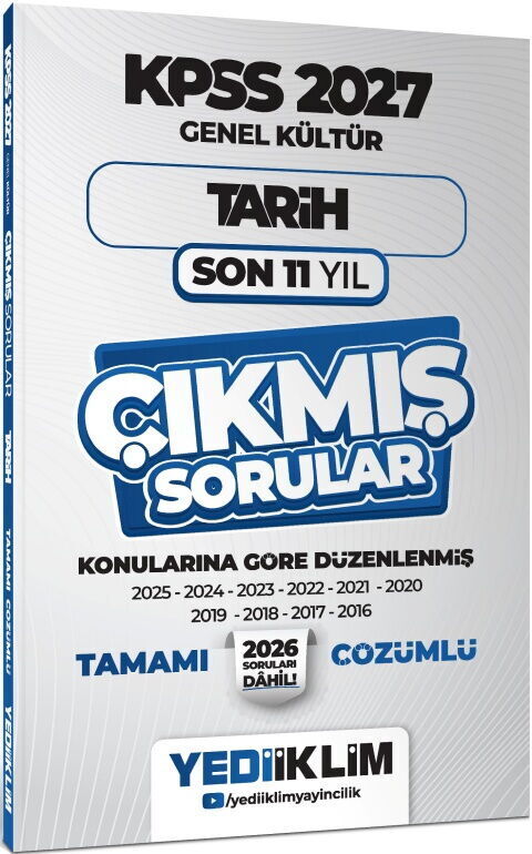 Yediiklim 2027 KPSS Genel Kültür Tarih Konularına Göre Tamamı Çözümlü Son 11 Yıl Çıkmış Sorular