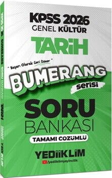 Yediiklim 2026 KPSS Genel Kültür Bumerang Tarih Tamamı Çözümlü Soru Bankası