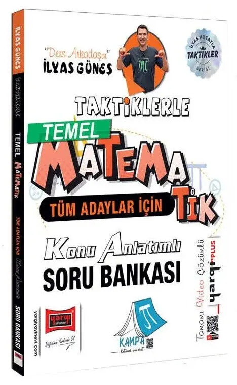 Yargı YKS TYT AYT KPSS Tüm Adaylar İçin Taktiklerle Temel Matematik Konu Anlatımlı Soru Bankası