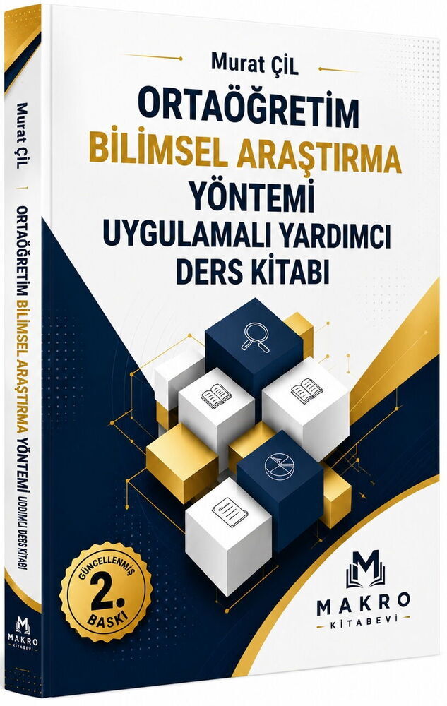 Makro Kitabevi Ortaöğretim Bilimsel Araştırma Yöntemi Uygulamalı Yardımcı Ders Kitabı 2. Baskı