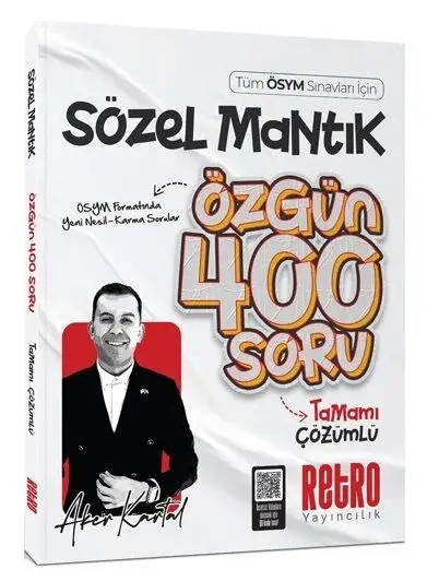 2026 KPSS MEB-AGS ALES DGS TYT AYT Sözel Mantık Özgün 400 Soru Bankası Çözümlü - Aker Kartal Retro Yayıncılık