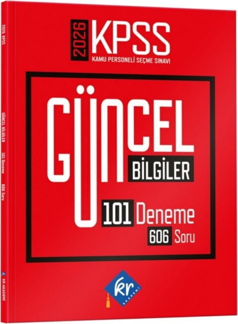 KR Akademi Yayınları 2026 KPSS Güncel Bilgiler 101 Deneme 606 Soru