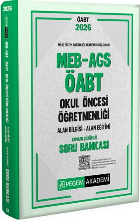 Pegem Yayınları 2026 MEB AGS ÖABT Okul Öncesi Öğretmenliği Alan Bilgisi Alan Eğitimi Tamamı Çözümlü Soru Bankası