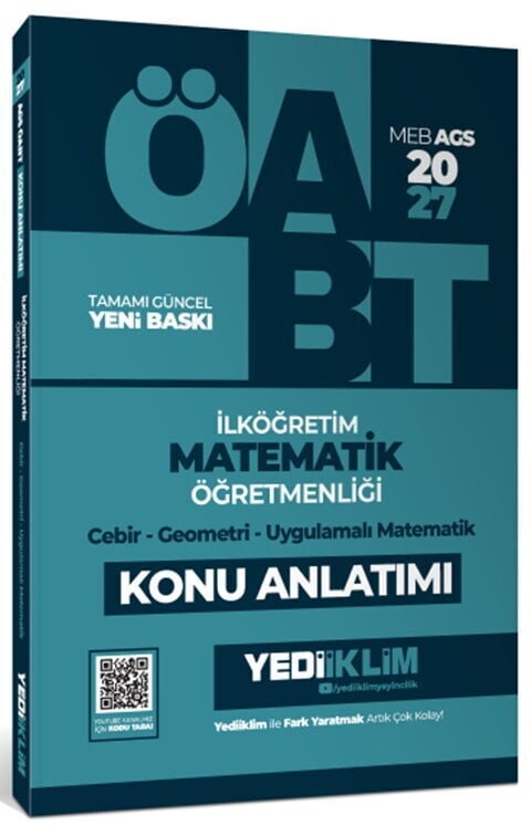 Yediiklim Yayınları 2027 MEB AGS ÖABT İlköğretim Matematik Öğretmenliği Cebir Geometri Uygulamalı Matematik Konu Anlatımı