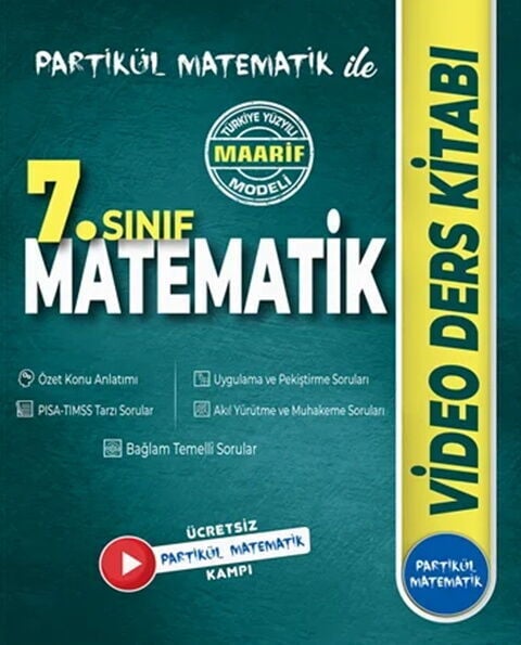 Partikül Matematik 7. Sınıf Matematik Maarif Modeli Video Ders Kitabı