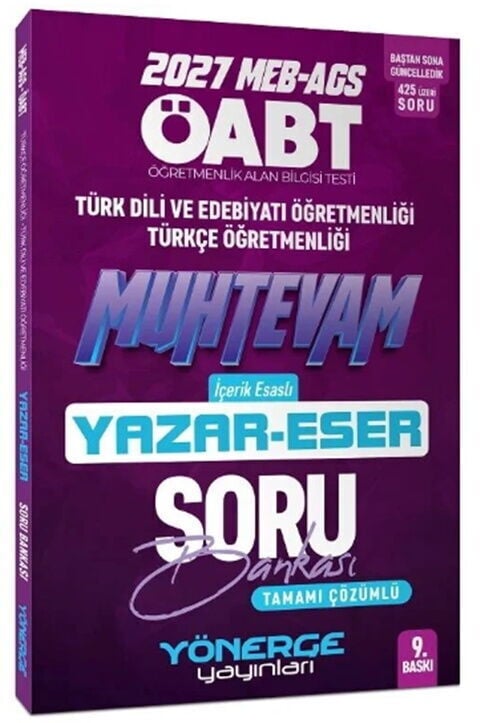 Yönerge 2027 ÖABT MEB AGS Türk Dili Edebiyatı Türkçe Öğretmenliği Muhtevam Yazar Eser Soru Bankası